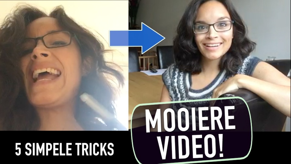 5 simpele tricks voor mooiere video’s